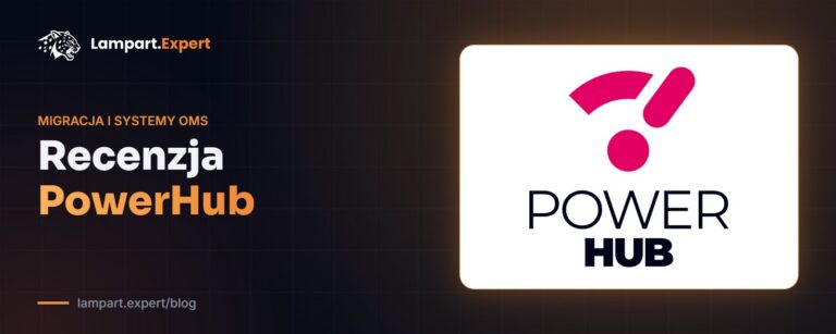 Recenzja PowerHub – blog Lampart.Expert