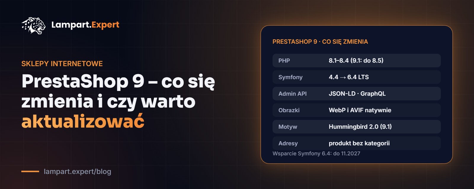 Najważniejsze zmiany w PrestaShop 9: PHP, Symfony 6.4, Admin API, WebP i AVIF, motyw Hummingbird